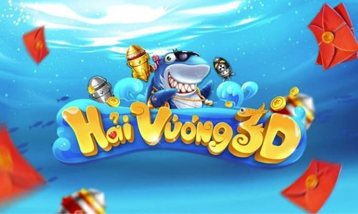 Game Bắn cá Hải Vương 3D ngày càng được người chơi yêu thích